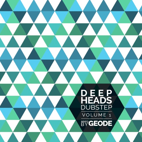 Deep Heads Dubstep, Volume 1