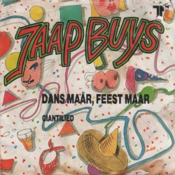 Dans maar, feest maar / Chianti lied