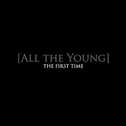 The First Time