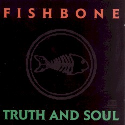 Truth and Soul