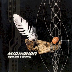 Miditation: Digital and Peaceful
