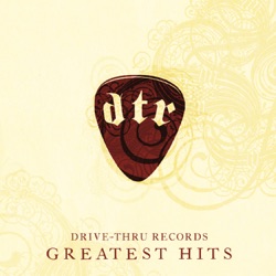 Drive-Thru Records Greatest Hits