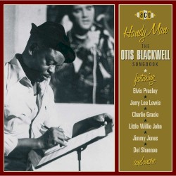 Handy Man: The Otis Blackwell Songbook