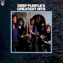 Deep Purple’s Greatest Hits