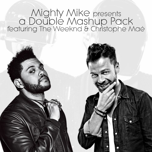 Double Mashup Pack: The Weekend / Christophe Maé