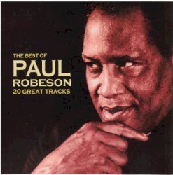 The Best of Paul Robeson