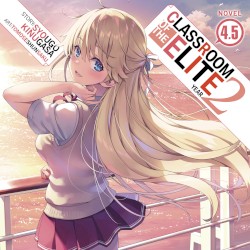 Classroom of the Elite: Year 2, Novel 4.5