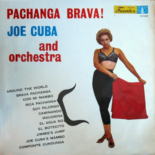 Pachanga brava!