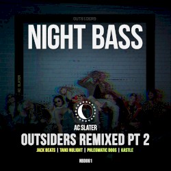Outsiders Remixed, Pt. 2