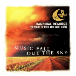 Music Fall Out the Sky: 20 Years of Rich and Rare Music