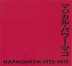Hapmoniym 1972-1975