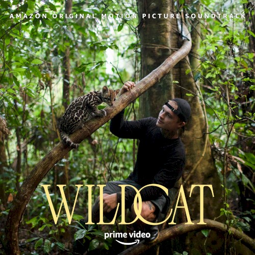 Wildcat (Amazon Original Motion Picture Soundtrack)