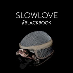 Slowlove