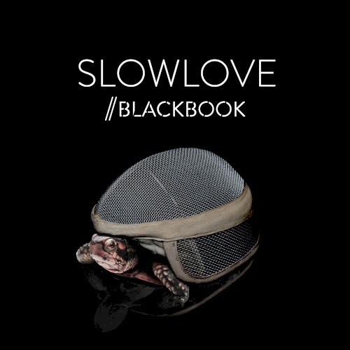 Slowlove