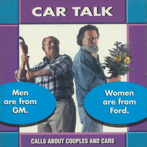Men Are From GM, Women Are From Ford