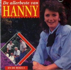 De allerbeste van Hanny en De Rekels