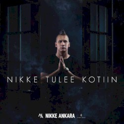 Nikke tulee kotiin