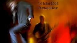 2002‐07‐14: Festival de Dour, Dour, Belgium