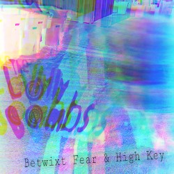 Betwixt Fear and High Key