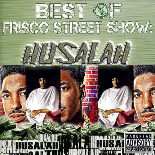 Best of Frisco Street Show: Husalah