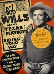 Riding Your Way: The Lost Transcriptions for Tiffany Music 1946-1947