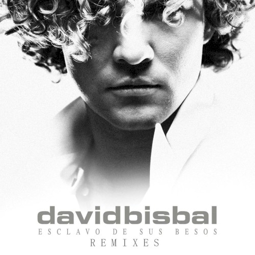 Esclavo de sus besos (remixes)
