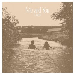 Me and You (Acoustic)