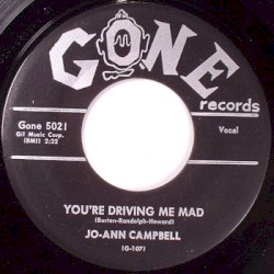 You're Driving Me Mad / Rock and Roll Love