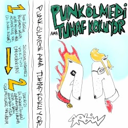 PUNK ÖLMEDİ AMA TUHAF KOKUYOR