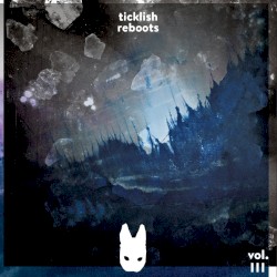 Ticklish Reboots Vol. 3