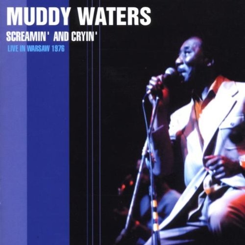 Screamin’ and Cryin’: Live in Warsaw 1976