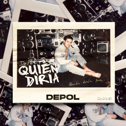 Quién diría