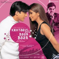 Kehtaa Hai Dil Baar Baar
