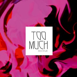 too much