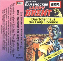 Larry Brent 7: Das Totenhaus der Lady Florence