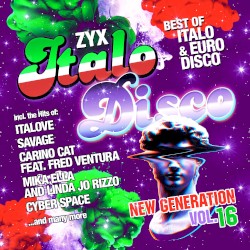 ZYX Italo Disco: New Generation, Vol. 16