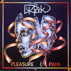 Pleasure & Pain: The History of Dr. Hook