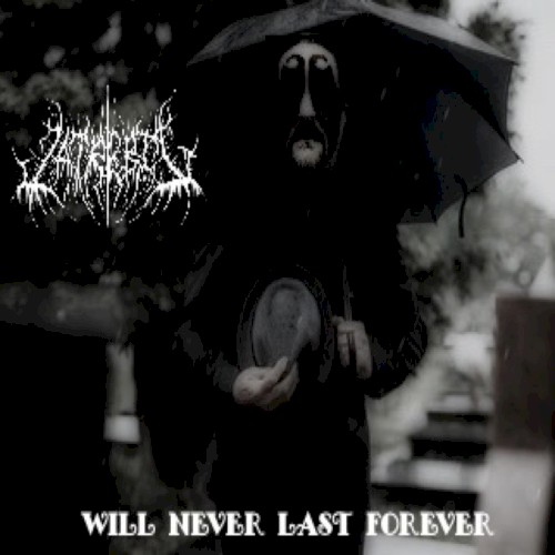 Will Never Last Forever