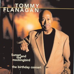Sunset and the Mockingbird: The Birthday Concert