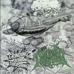 Grinding Bombing Thrashing