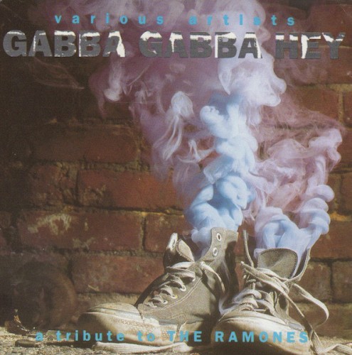 Gabba Gabba Hey: A Tribute to the Ramones