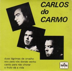 Duas lágrimas de orvalho / Sou para vós donde venho / Canto para não chorar / O fruto dá a vida