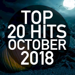 Top 20 Hits October 2018