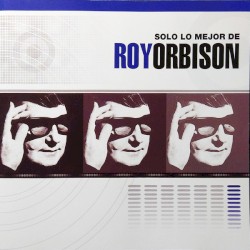 Solo lo mejor de Roy Orbison