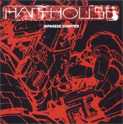 Harthouse, Japanese Chapter
