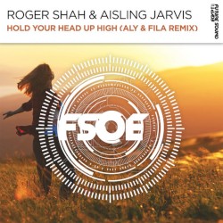 Hold Your Head Up High (Aly & Fila Remix)