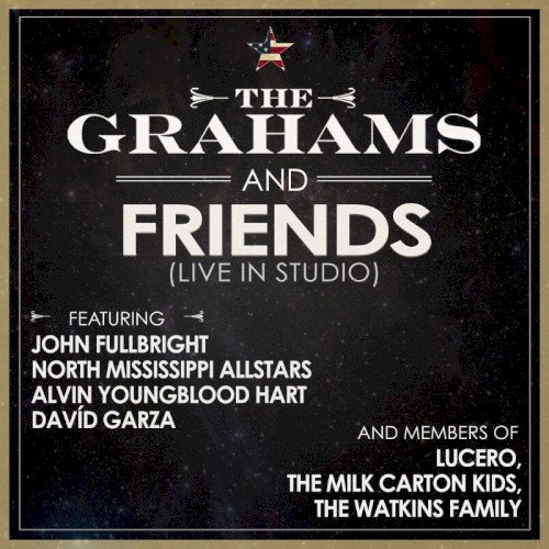 The Grahams and Friends (Live in Studio)