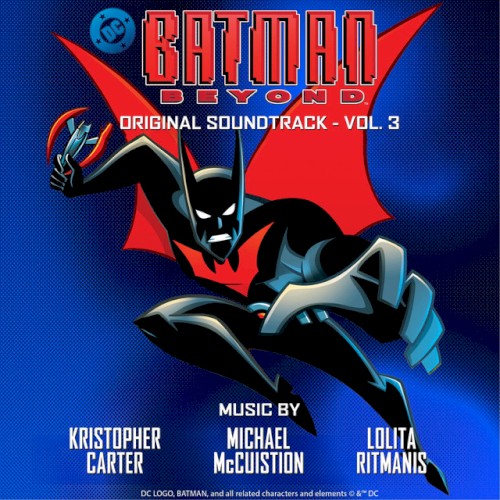 Batman Beyond: Original Soundtrack-Vol. 3