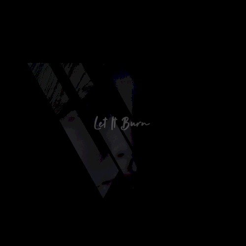 Let It Burn (acoustic)
