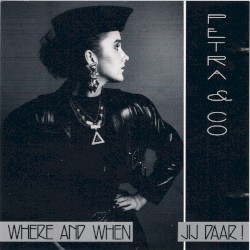 Where and When / Jij Daar!